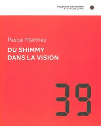 Image de Du Shimmy dans la vision
