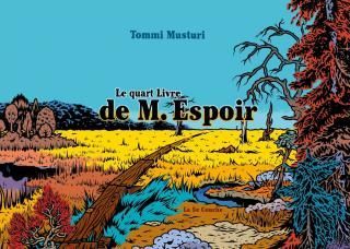 Image de Le Quart Livre de M.Espoir