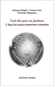 Image de Trois fées pour un plaidoyer