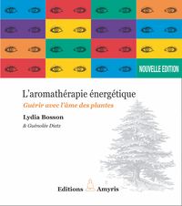 Image de L'aromathérapie énergétique