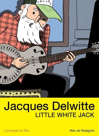 Image de Jacques Delwitte, Little White Jack
