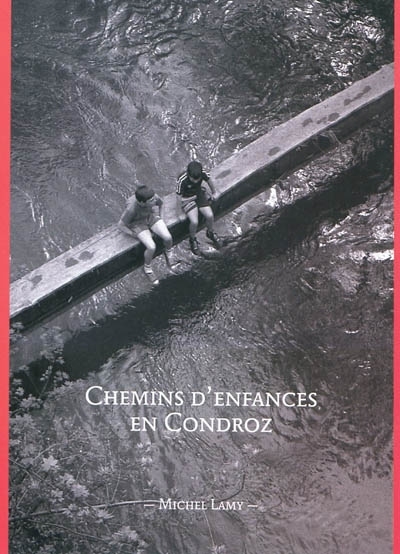 Picture of CHEMINS D'ENFANCES EN CONDROZ