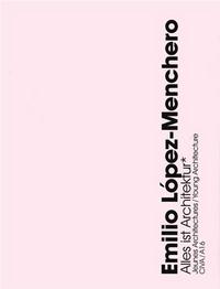 Picture of Emilio López-Menchero - "Alles ist Architektur"