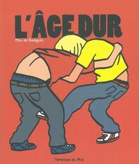 Image de L' Âge dur - Ancienne Edition