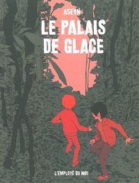 Image de Le Palais de Glace