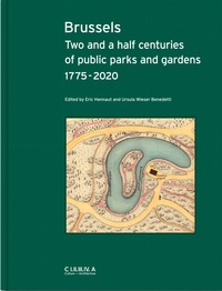 Picture of Brussels Two and a half centuries of public parks and gardens 1775-2020 /anglais