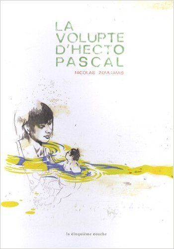 Picture of La Volupté d'hectopascal - Ancienne Edition