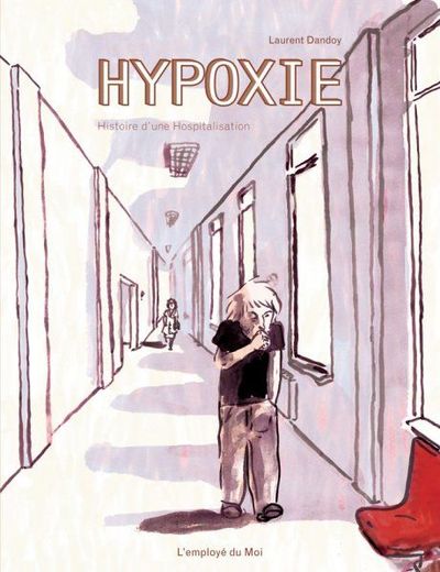 Image de Hypoxie, histoire d'une hospitalisation