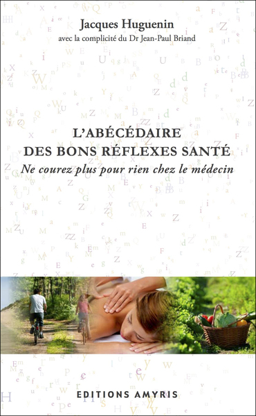 Image de L'Abécédaire des bons réflexes santé