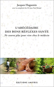 Image de L'Abécédaire des bons réflexes santé