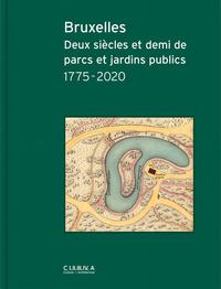 Picture of Bruxelles Deux siEcles et demi de parcs et jardins publics /franCais