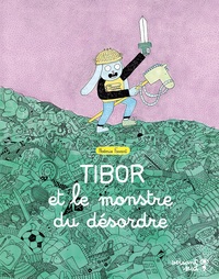 Image de Tibor et le monstre du désordre