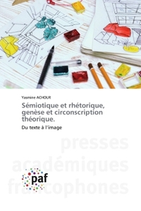 Image de Sémiotique et rhétorique, genèse et circonscription théorique.