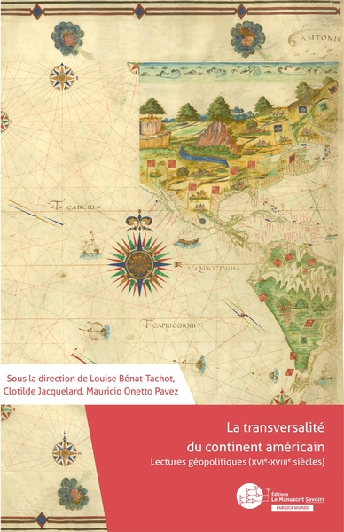Picture of La transversalité du continent américain