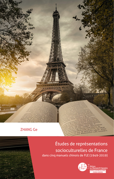 Image de Étude de représentations socioculturelles de France dans cinq manuels chinois de FLE (1949-2019)