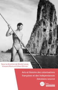 Picture of Abécédaire raisonné. Arts et histoire des colonisations françaises et des indépendances