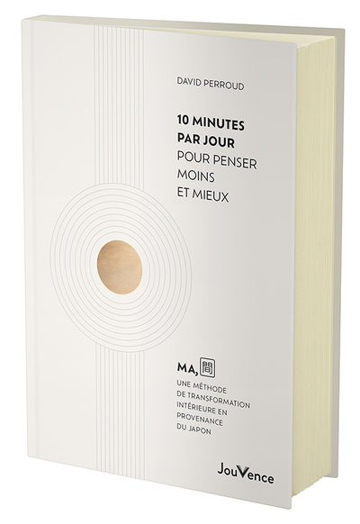Picture of 10 minutes par jour pour penser moins et mieux