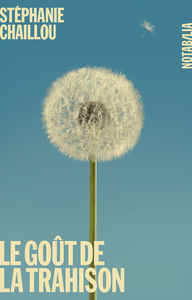 Picture of Le Goût de la trahison