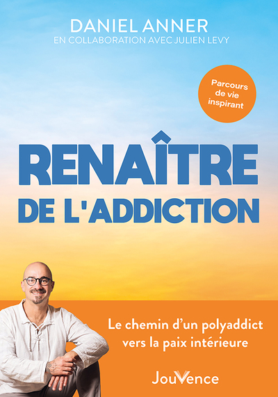Image de Renaître de l'addiction