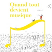 Picture of Quand tout devient musique