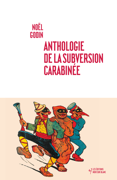 Picture of Anthologie de la subversion carabinée