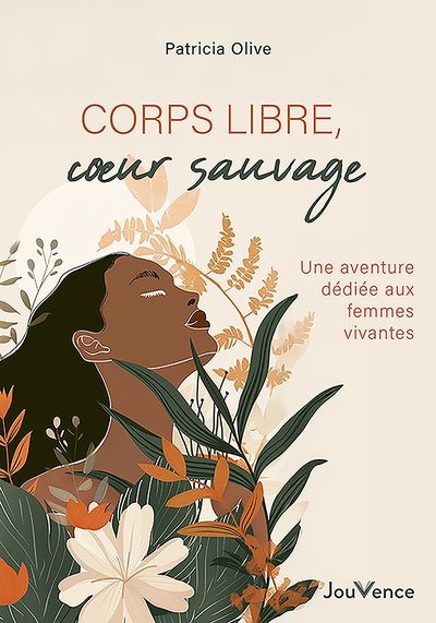 Image de Corps libre, coeur sauvage