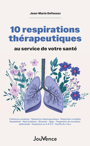 Picture of 10 respirations thérapeutiques au service de votre santé