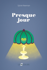 Picture of Presque jour - suivi de "L'Heure de Papier"