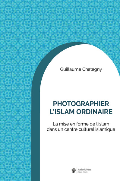 Image de Photographier l'islam ordinaire