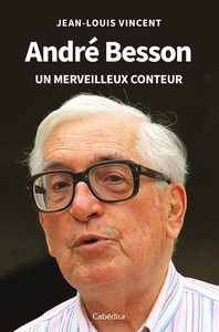 Picture of ANDRÉ BESSON - Un merveilleux conteur