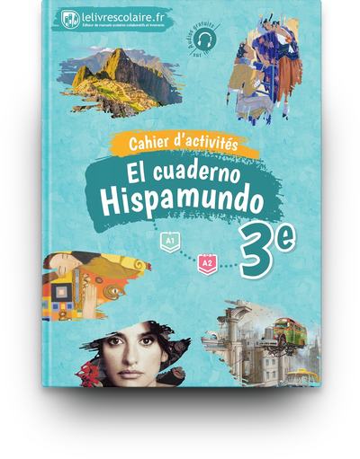 Picture of Cahier d'activités Espagnol 3e - Hispamundo, édition 2017
