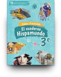 Picture of Cahier d'activités Espagnol 3e - Hispamundo, édition 2017