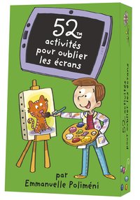 Image de 52 activités pour oublier les écrans