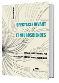 Picture of Spectacle vivant et neurosciences