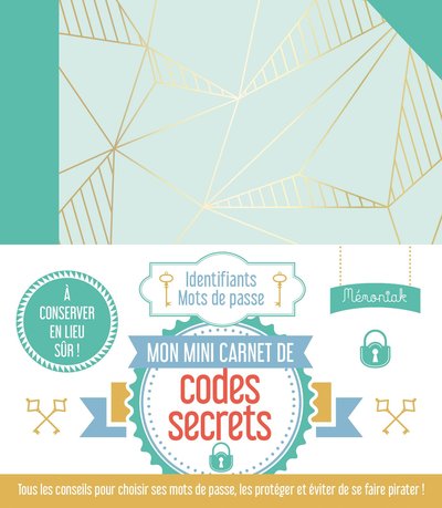 Picture of Mon mini-carnet de codes secrets Mémoniak - Conseils et répertoire pour mots de passe