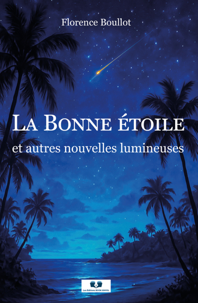 Picture of La Bonne étoiles et autres nouvelles lumineuses