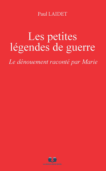 Image de Les petites Légendes de guerre