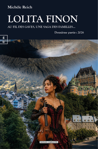 Picture of LOLITA FINON - AU FIL DES GAVES ET DES FLEUVES, UNE SAGA DES FAMILLESAE  DEUXIEME PARTIE : 2026