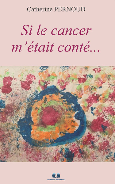 Picture of Si le cancer m'était conté