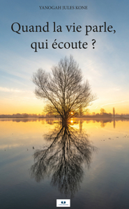 Image de Quand la vie parle, qui écoute ?
