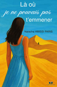 Picture of Là où je ne pouvais pas t’emmener