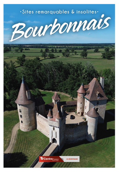 Image de Bourbonnais - Sites remarquables et insolites