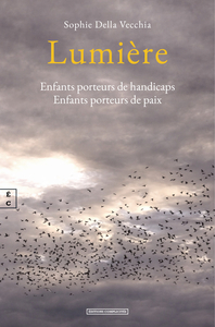 Picture of LUMIERE : ENFANTS PORTEURS DE HANDICAPS, ENFANTS PORTEURS DE PAIX
