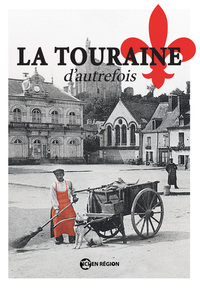 Picture of La Touraine d'autrefois