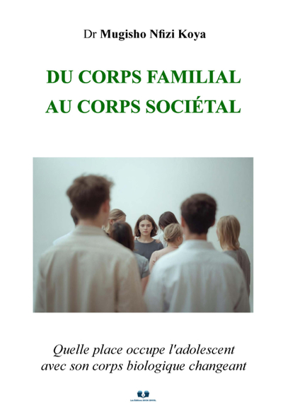 Image de Du corps familial au corps sociétal