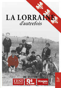 Picture of La Lorraine d'autrefois