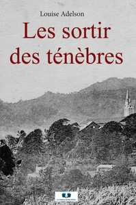 Picture of Les sortir des ténèbres