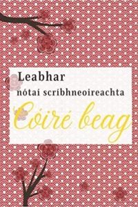 Image de Leabhar nótaí scríbhneoireachta Cóiré beag