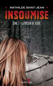 Picture of L'INSOUMIE V 02 LA PRISON DE VERRE