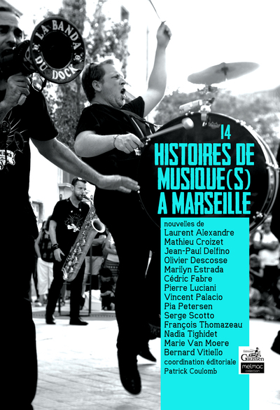 Image de 14 histoires de musique(s) à Marseille